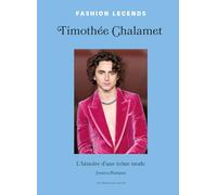 Timothée Chalamet, l'Histoire d'une Icône de Mode