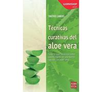 Timothée Lambert Técnicas Curativas del Aloe Vera (Tascabile) Workshop - Salud