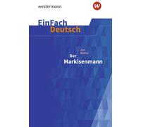 Timotheus Schwa EinFach Deutsch Textausgaben: Jan Weiler: Der Markis (Tascabile)