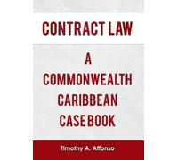 Timothy A Affon Contract Law a Commonwealth Caribbean Case Bo (Copertina rigida)