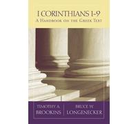 Timothy A. Brookins Bruce W. Longenecker 1 Corinthians 1-9 (Tascabile)