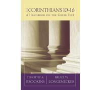 Timothy A. Brookins Bruce W. Longenecker 1 Corinthians 10-16 (Tascabile)
