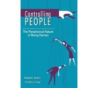 Timothy A. Carey Richard S. Marken Controlling People (Tascabile)