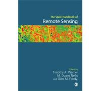 Timothy A Warner The SAGE Handbook of Remote Sensing (Copertina rigida)