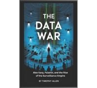 Timothy Allen The Data War (Tascabile)