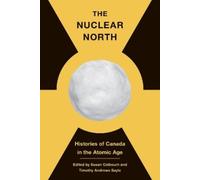 Timothy Andrews Sayle The Nuclear North (Copertina rigida)
