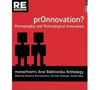 Timothy Archibald Pr0nnovation? (Tascabile)