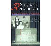Timothy B Benford James P Johnson Sangrienta Redencion (Tascabile)