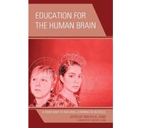 Timothy B. Jones Education for the Human Brain (Tascabile)