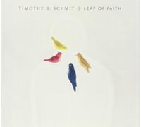 Timothy B. Schmit – Leap of Faith – CD