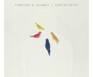 Timothy B. Schmit Leap of Faith (CD) Album