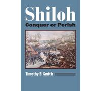 Timothy B. Smith Shiloh (Tascabile) Modern War Studies