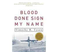 Timothy B. Tyson Blood Done Sign My Name (Tascabile)