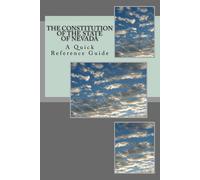 Timothy Ball The Constitution of the State of Nevada: A Quick Refere (Tascabile)