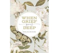 Timothy Beals Timothy Beals When Grief Goes Deep (Tascabile)