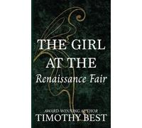 Timothy Best The Girl at the Renaissance Fair (Tascabile)