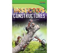 Timothy Bradley Timothy J. Bradley Insectos constructores (Tascabile)
