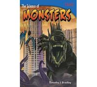Timothy Bradley Timothy J. Bradley The Science of Monsters (Tascabile)