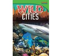 Timothy Bradley Timothy J. Bradley Wild Cities (Tascabile)
