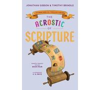 Timothy Brindle Jonathan Gibson Acrostic of Scripture (Copertina rigida)