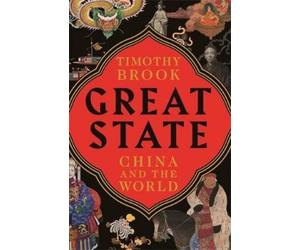 Timothy Brook Great State (Copertina rigida)