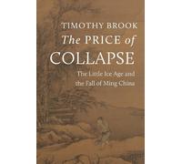 Timothy Brook The Price of Collapse (Copertina rigida)