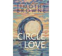 Timothy Browne Circle of Love (Tascabile)