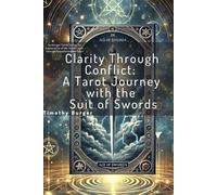 Timothy Burger Clarity Through Conflict (Tascabile)