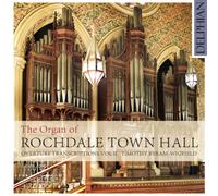 Timothy Byram-W The Organ of Rochdale Town Hall: Overture Transcriptions - (CD)