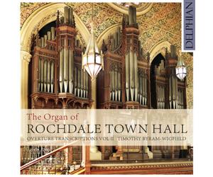 Timothy Byram-W The Organ of Rochdale Town Hall: Overture Transcriptions - (CD)