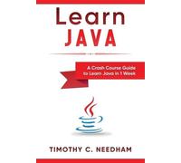 Timothy C Needham Learn Java (Tascabile)