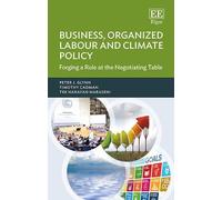 Timothy Cadman Tek N. Maraseni Business, Organized Labour and (Copertina rigida)