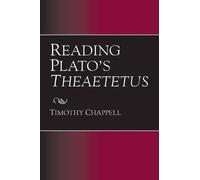 Timothy Chappell Reading Plato's Theaetetus (Tascabile)