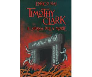 Timothy Clark - Il Sidaka della Morte