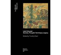 Timothy Clark Late Hokusai (Tascabile) British Museum Research Publications