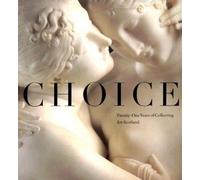 Timothy Clifford Choice: Twenty-one Years of Collecting for Scotland (Tascabile)