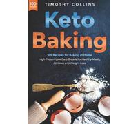 Timothy Collins Keto Baking (Tascabile) Homemade Bread