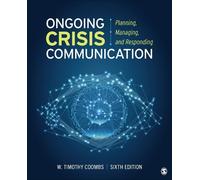 Timothy Coombs Ongoing Crisis Communication (Tascabile)