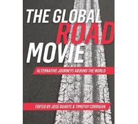 Timothy Corrigan The Global Road Movie (Copertina rigida)