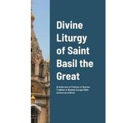 Timothy Curtis Divine Liturgy of Saint Basil the Great (Tascabile)