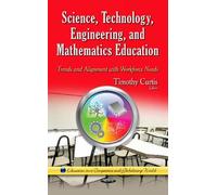 Timothy Curtis Science, Technology, Engineering & Mathematics (Copertina rigida)