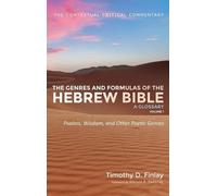 Timothy D Finla The Genres and Formulas of the Hebrew Bible: (Copertina rigida)