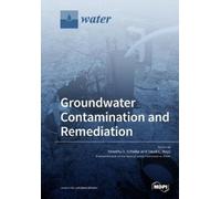 Timothy D Scheibe David C Ma Groundwater Contamination and Remediati (Tascabile)