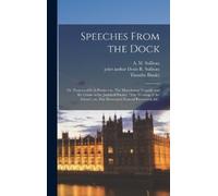 Timothy Daniel Speeches From the Dock; or, Protests of Irish (Copertina rigida)