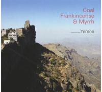 Timothy d'Arch Smith Coal, Frankincense & Myrrh (Copertina rigida)