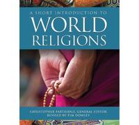 Timothy Dowley A Short Introduction to World Religions (Tascabile)