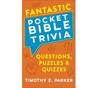 Timothy E. Park Fantastic Pocket Bible Trivia - Questions, Puzzles & (Tascabile)