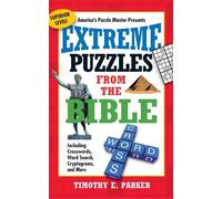 Timothy E. Parker Extreme Puzzles from the Bible (Tascabile)