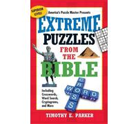 Timothy E. Parker Extreme Puzzles from the Bible (Tascabile)