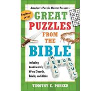 Timothy E. Parker Great Puzzles from the Bible (Tascabile)